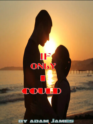 cover image of If Only I Could